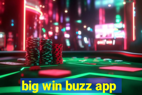 big win buzz app